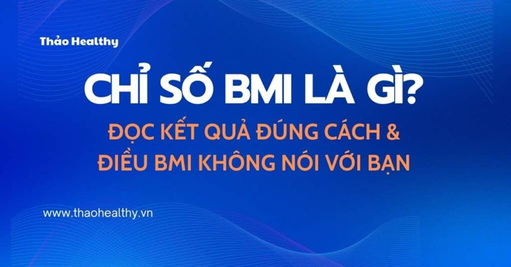 chi-so-bmi-la-gi